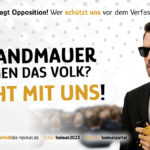 Geheimagent beobachtet politischen Parteitag – Plakattext: Brandmauer gegen das Volk! – Kritik an Verfassungsschutz durch Partei HEIMAT
