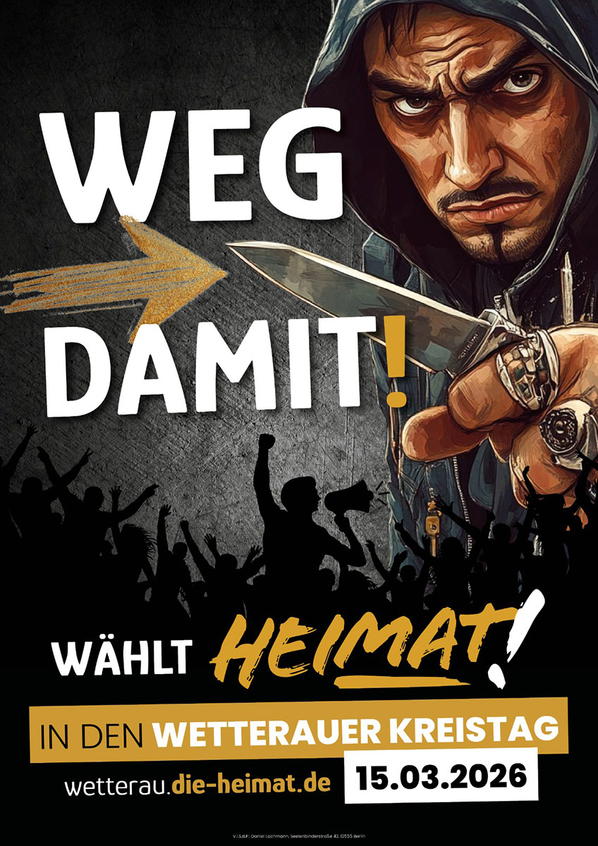 Wahlplakat der HEIMAT mit der Aufschrift Weg damit zur Kommunalwahl in Hessen