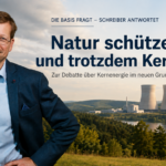 Peter Schreiber vor einer deutschen Landschaft mit Kernkraftwerk. Im Bild steht: „Die Basis fragt – Schreiber antwortet: Natur schützen – und trotzdem Kernkraft? Zur Debatte über Kernenergie im neuen Grundsatzprogramm.“