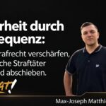 Porträt von Max-Joseph Matthieß (HEIMAT) neben dem Text „Sicherheit durch Konsequenz: Jugendstrafrecht verschärfen, ausländische Straftäter umgehend abschieben.“ auf schwarz-goldenem Hintergrund.